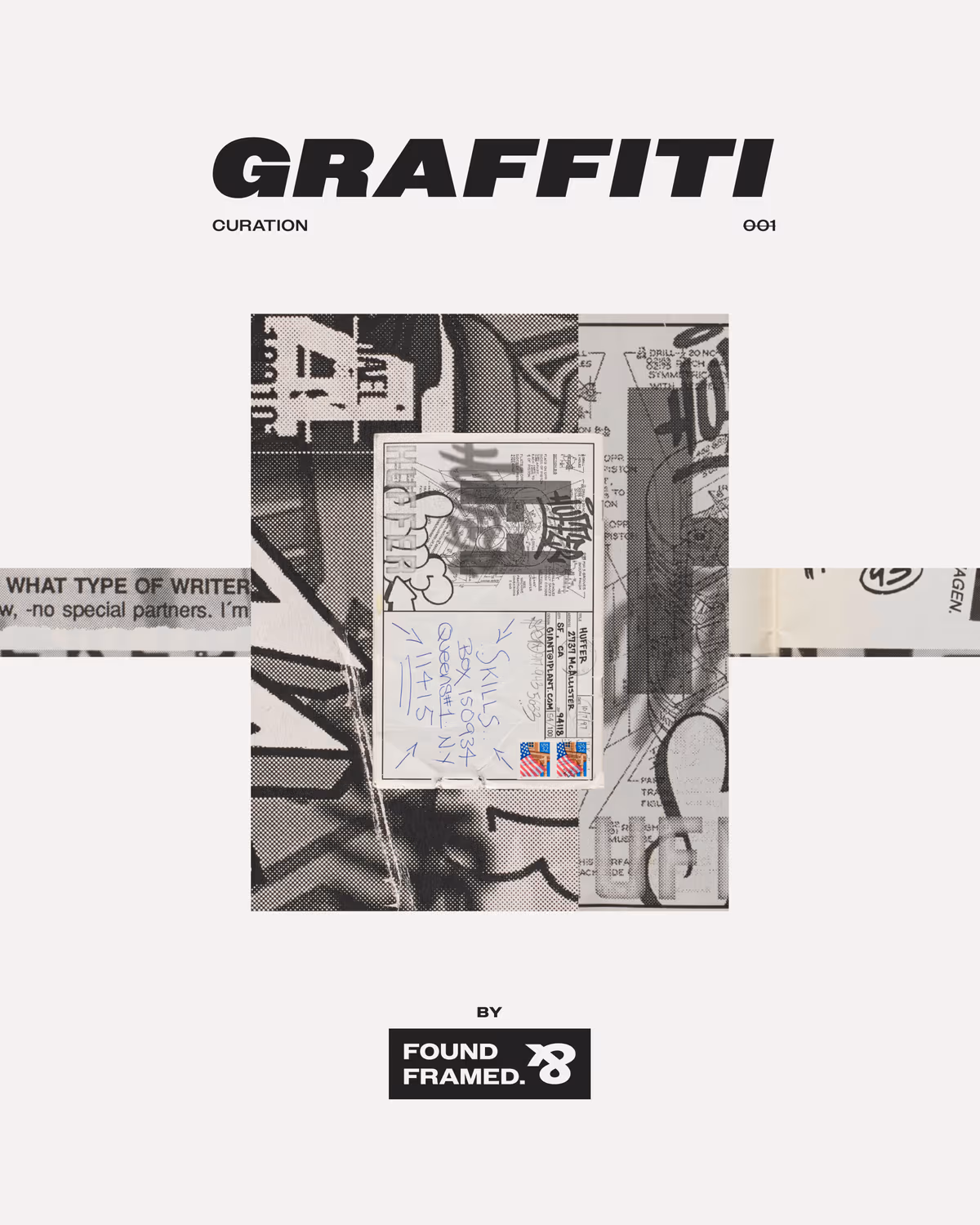 Found&Framed x Graffiti